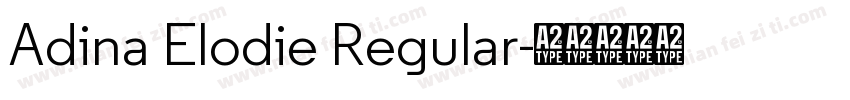 Adina Elodie Regular字体转换
